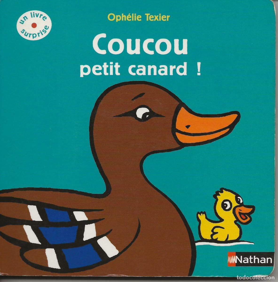 Libros de segunda mano: COUCOU PETIT CANARD - EDITION NATHAN