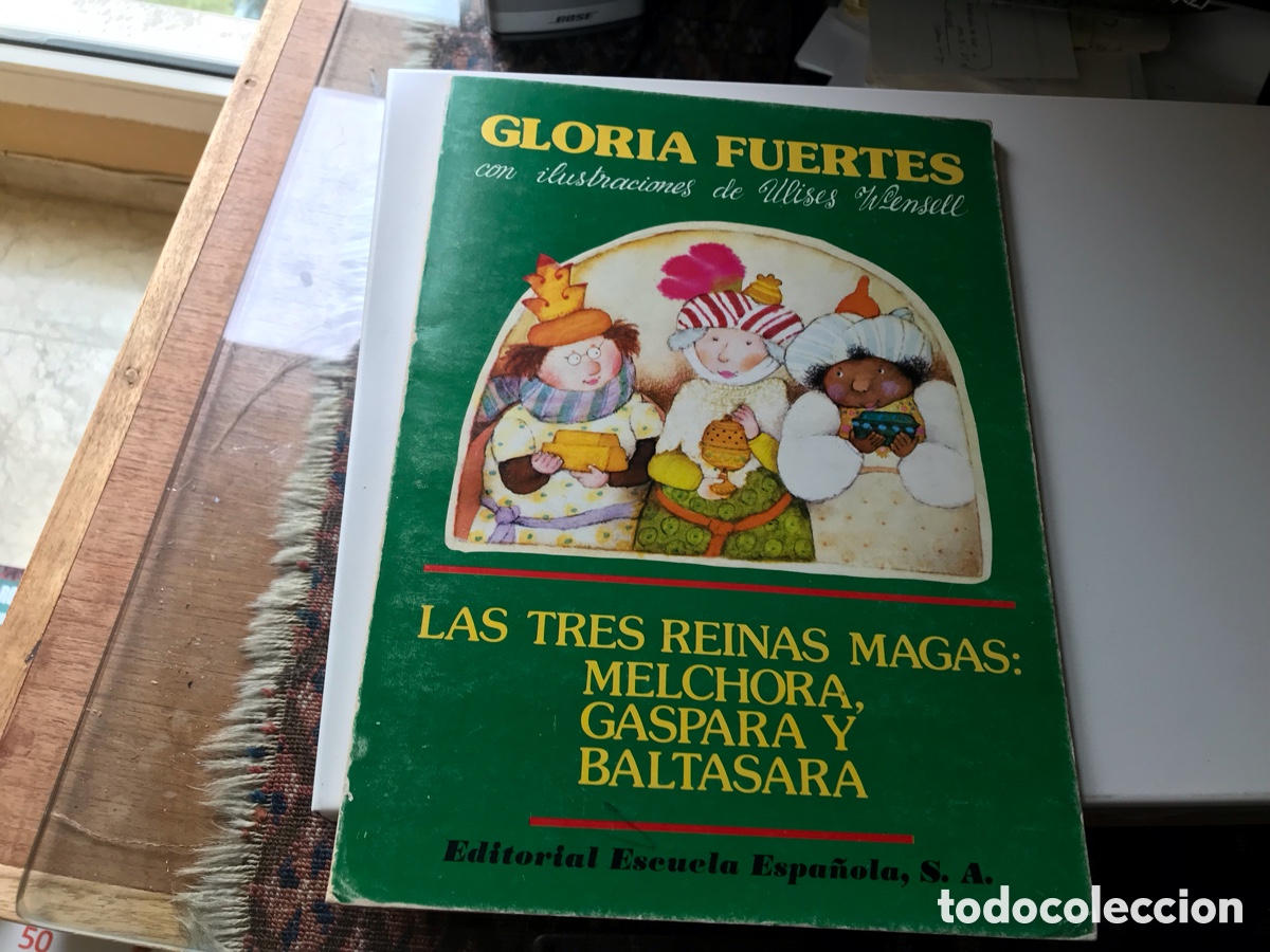 Libros de segunda mano: Las tres reinas Magas: Melchora, Gaspara y Baltasara. Gloria Fuertes