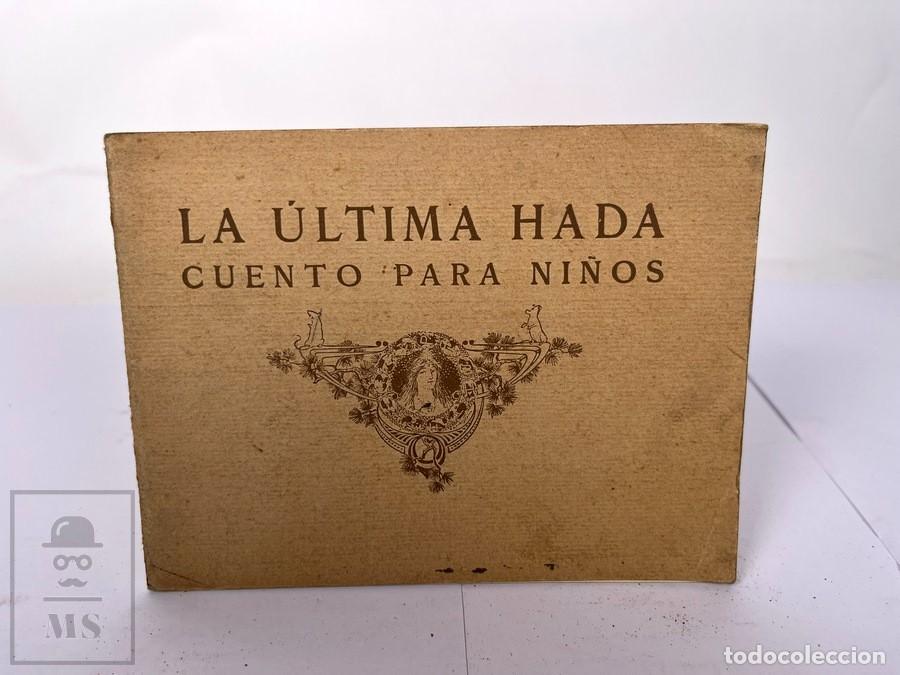 Libros de segunda mano: Libro - La &Uacute;ltima Hada / Cuento Para Ni&ntilde;os - Matilde Serao - Publi Fosfatina Falieres