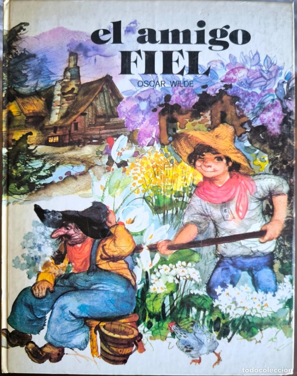 Libros de segunda mano: El Amigo Fiel, de Oscar Wilde