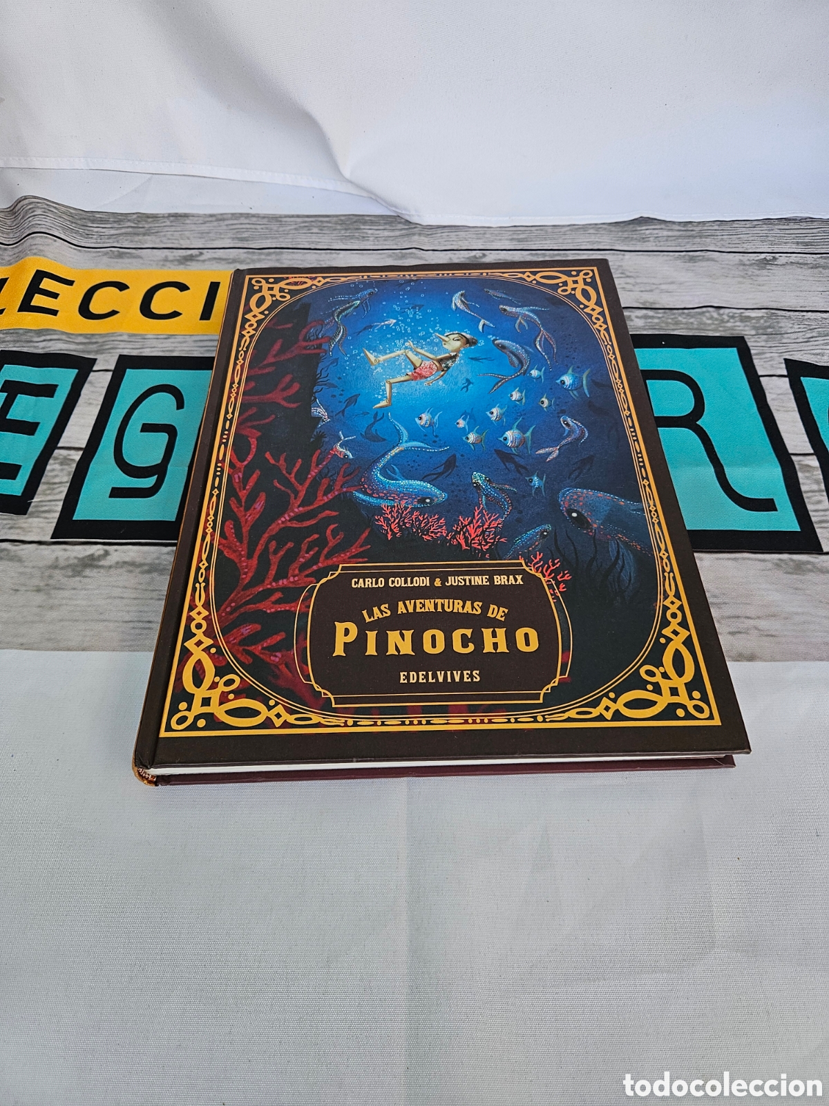 Libros de segunda mano: LAS AVENTURAS DE PINOCHO EDELVIVES. CARLO COLLODI & JUSTINE BRAX