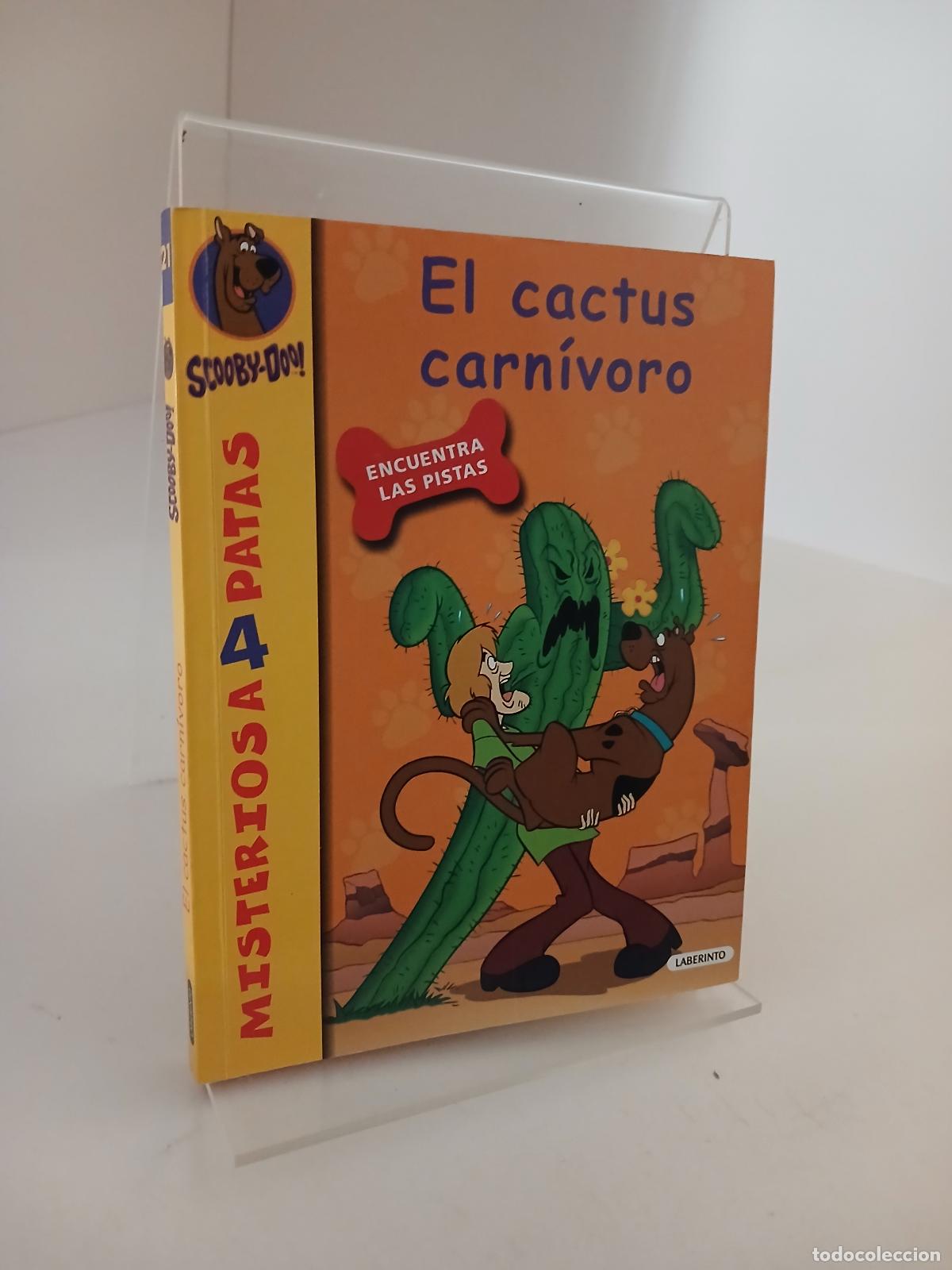 Libros de segunda mano: Scooby-Doo. El cactus carn&iacute;voro - James Gelsey