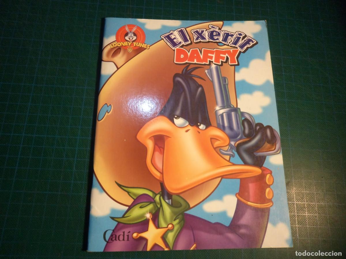 Libros de segunda mano: Looney Tunes. El xerif Daffy. Cad&iacute;. Cuento ilustrado. (Ref. 21-B)