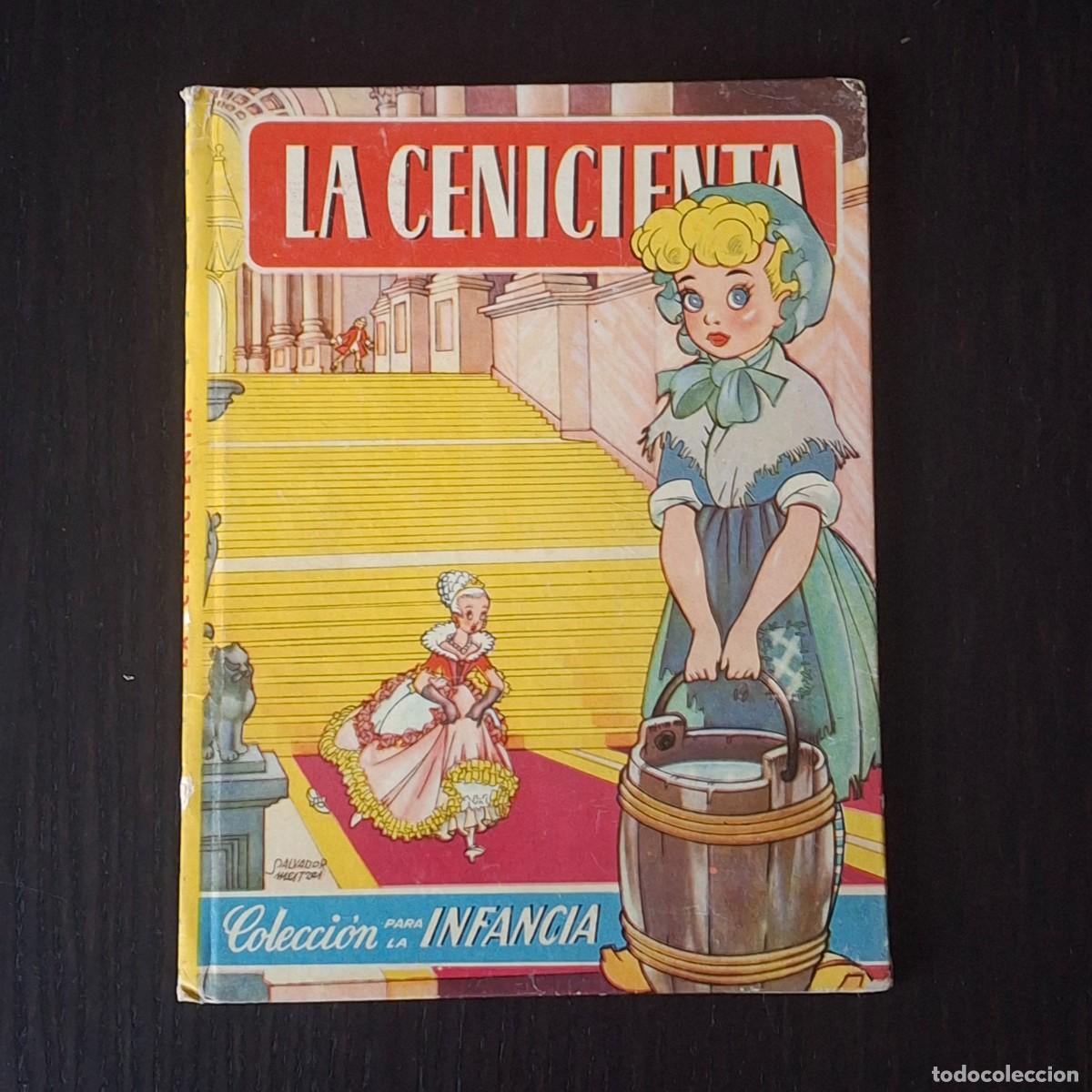 Libros de segunda mano: LA CENICIENTA - COLECCION PARA LA INFANCIA - CUENTO INFANTIL EDITORIAL BRUGUERA