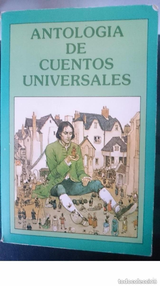 Libros de segunda mano: ANTOLOGIA DE CUENTOS UNIVERSALES - distribuidora A L MATEOS Antologia de cuentos universales