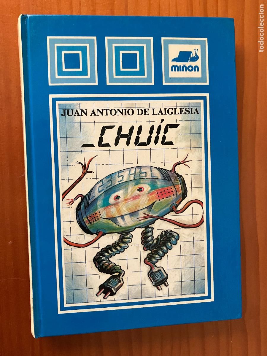 Libros de segunda mano: Chuic, el contador que no sab&iacute;a contar / Juan Antonio de Laiglesia. Mi&ntilde;&oacute;n