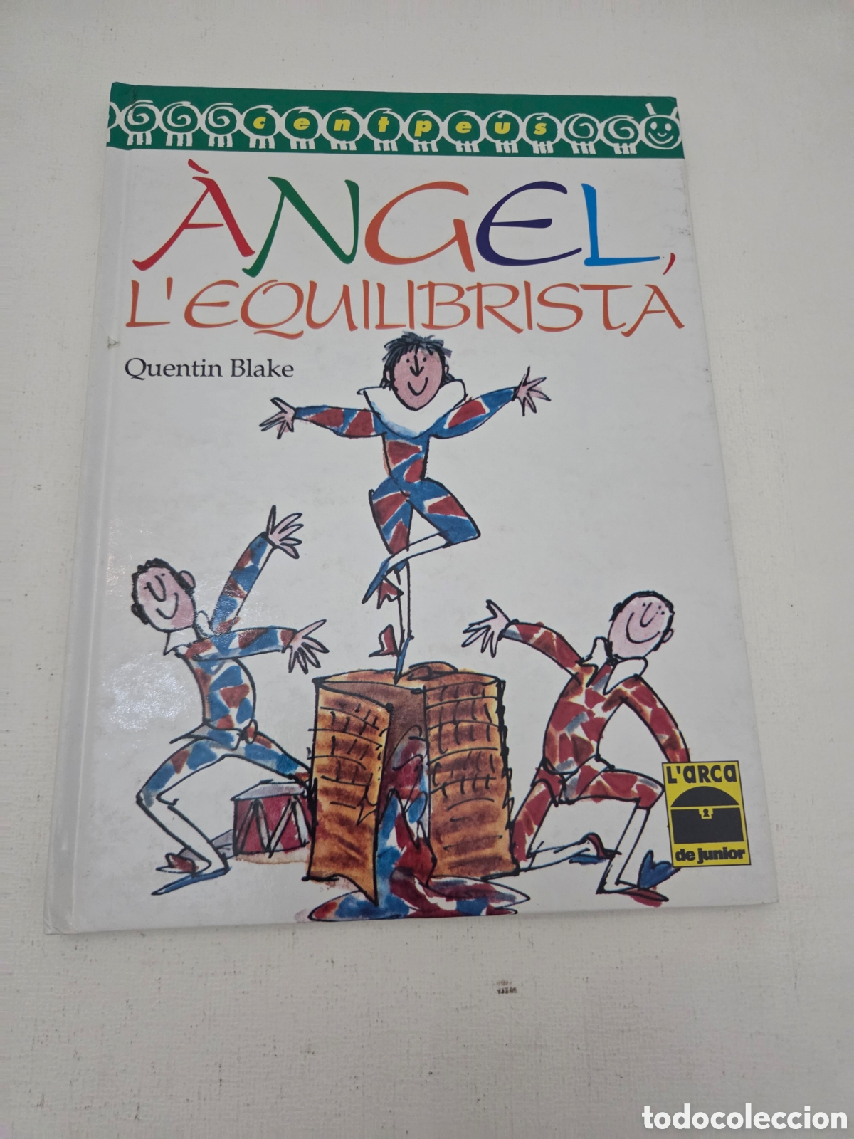 Libros de segunda mano: Libro Infantil: &Agrave;ngel, lEquilibrista - Quentin Blake - Foto 1