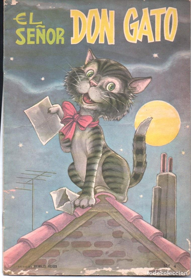 Libros de segunda mano: EL SE&Ntilde;OR DON GATO (ANIMALES FELICES FHER, 1962)