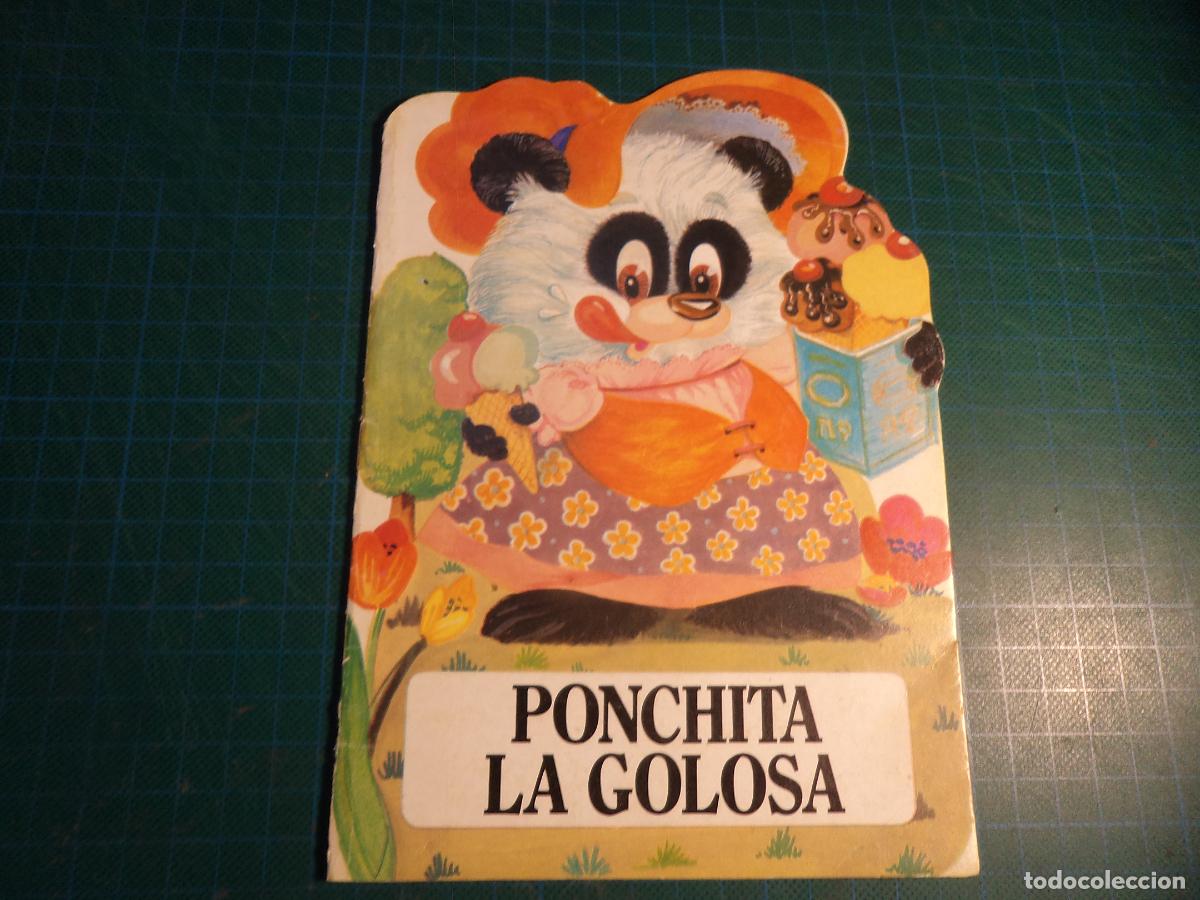 Gebrauchte B&uuml;cher: Troquelados Zoocolor. N&ordm; 10. Ponchita la golosa. Bruguera.