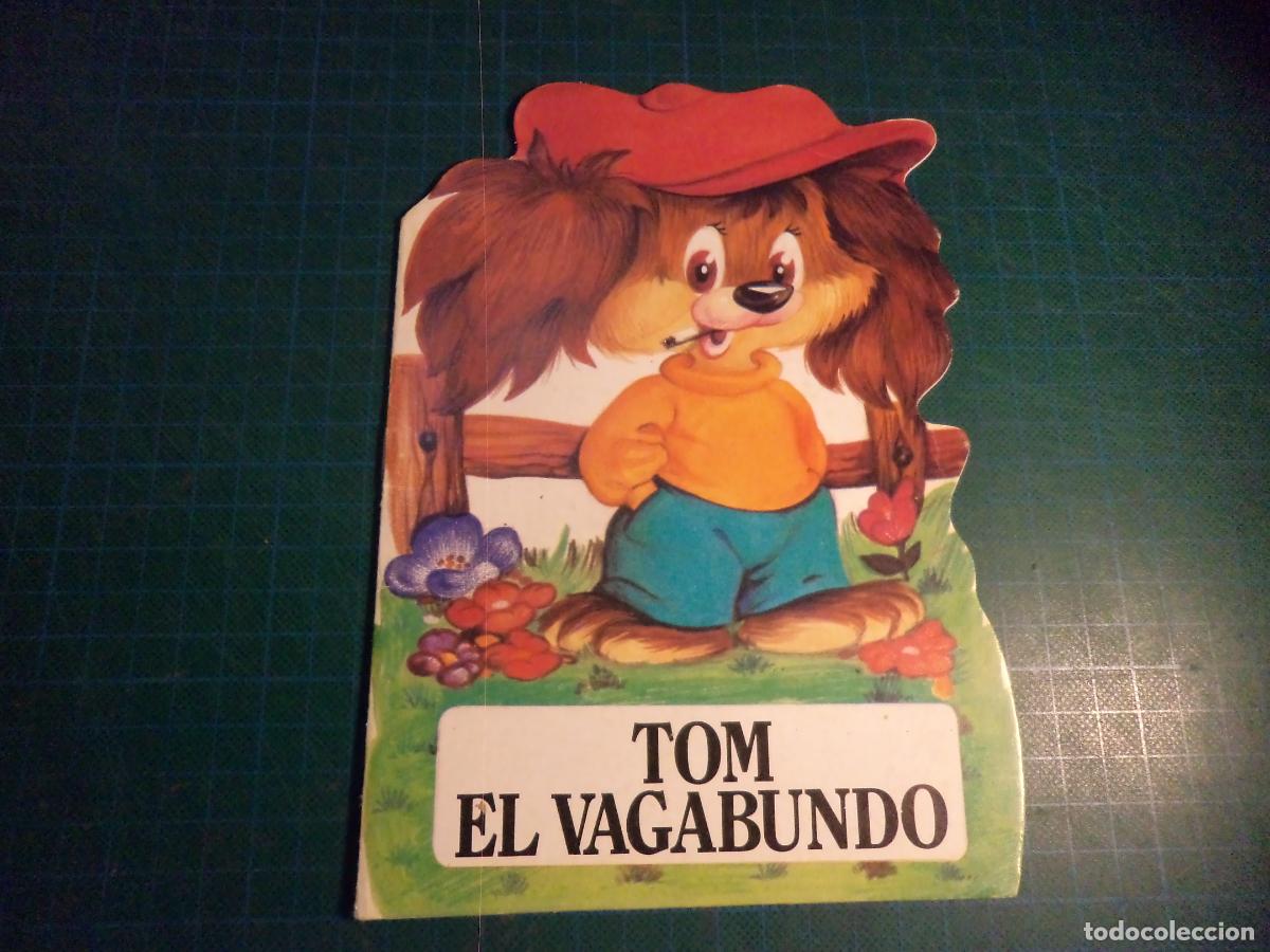 Gebrauchte B&uuml;cher: Troquelados Zoocolor. N&ordm; 13. Tom el vagabundo. Bruguera.