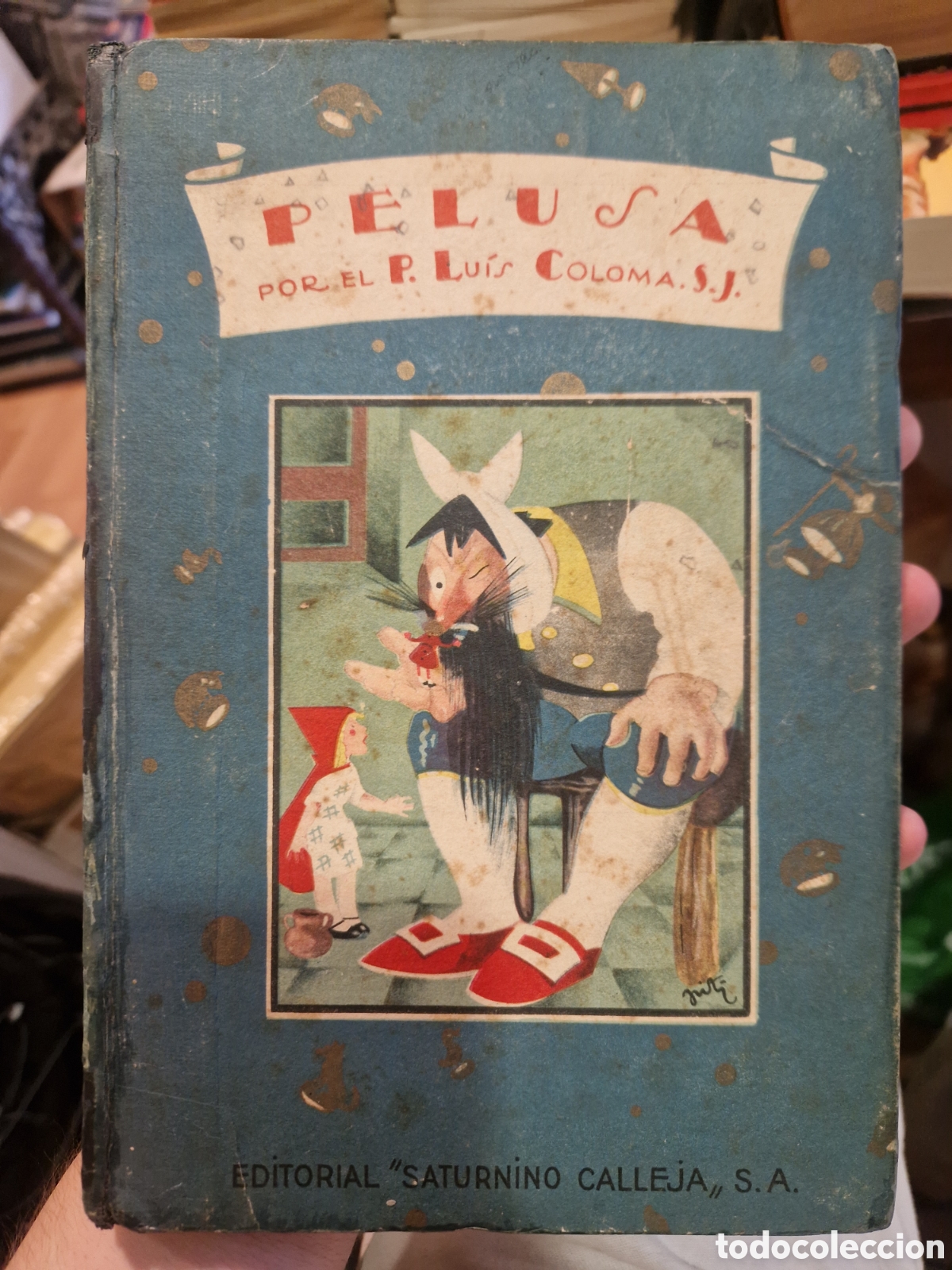 Second hand books: COLOMA, Luis Pelusa: Cuento infantil