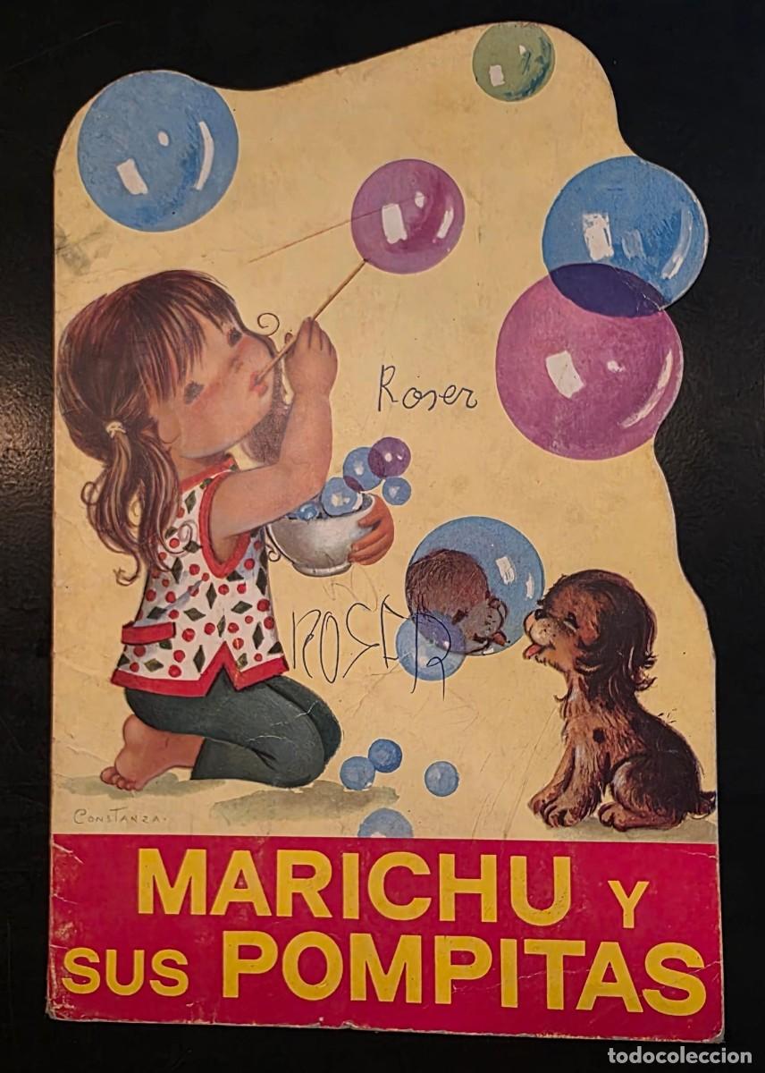 Gebrauchte B&uuml;cher: Marichu y sus pompitas &ndash; Cuento infantil antiguo troquelado ilustrado por Constanza &ndash; 26 cm