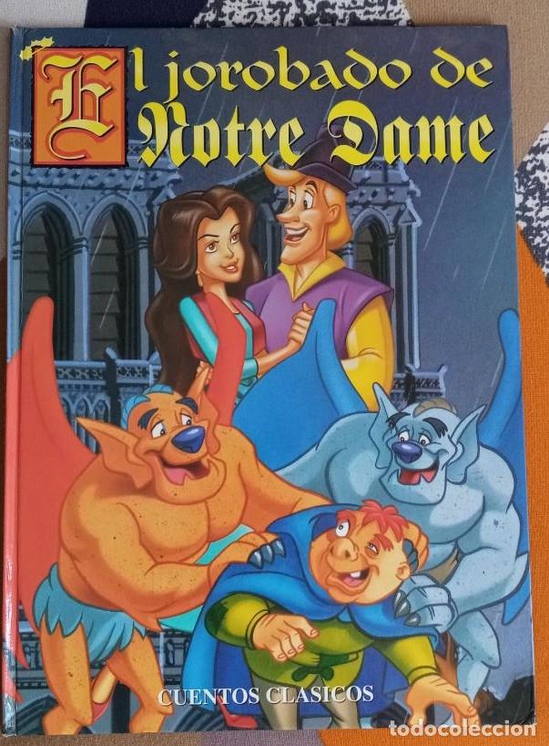 Libros de segunda mano: El Jorobado de Notre Dame &ndash; Cuentos Cl&aacute;sicos &ndash; Tapa dura ilustrado 1996