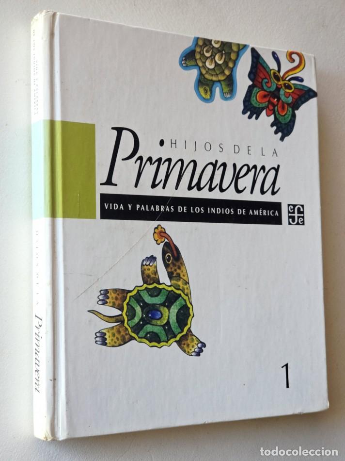 Second hand books: HIJOS DE LA PRIMAVERA, VIDA Y PALABRAS DE LOS INDIOS DE AM&Eacute;RICA - D&Aacute;VALOS, Felipe