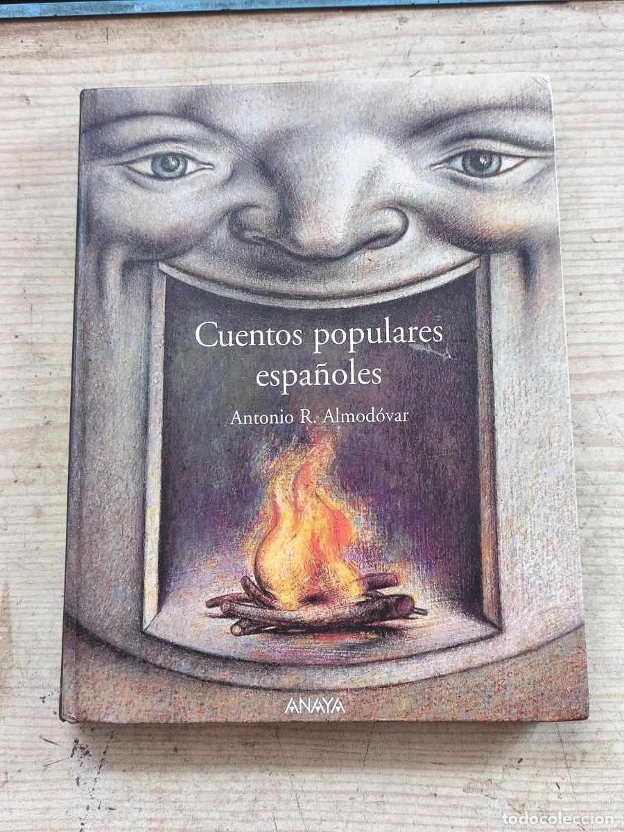 Second hand books: Cuentos populares espa&ntilde;oles - Antonio Rodr&iacute;guez Almod&oacute;var - 2002 - Anaya