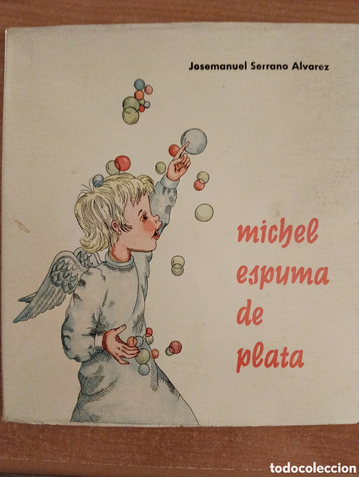 Libros de segunda mano: Michel espuma de plata, Josemanuel Serrano Alvarez