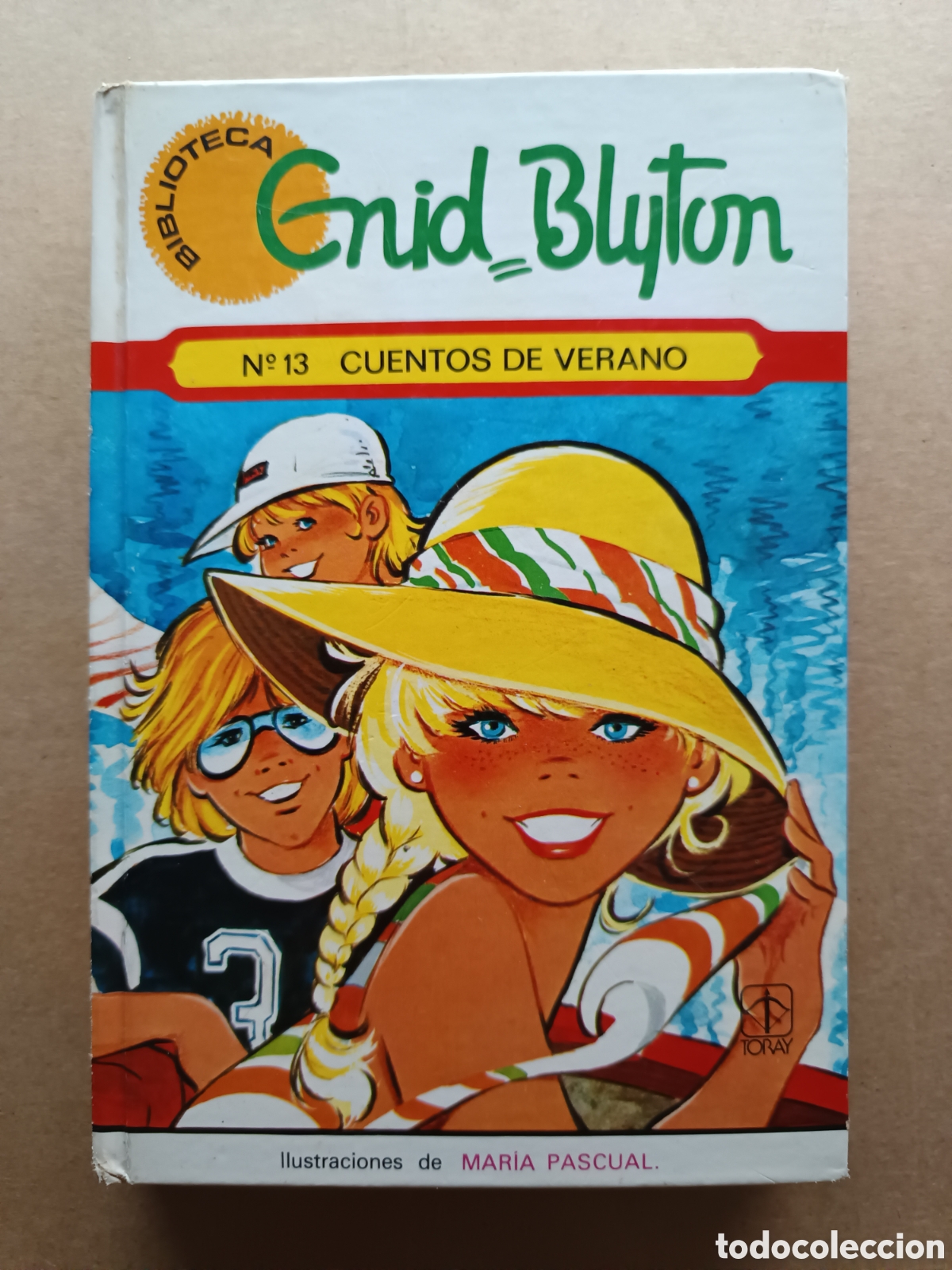 Libros de segunda mano: Biblioteca Enid Blyton n&deg;13: Cuentos de Verano, por Mar&iacute;a Pascual (Toray, 1980). Ver &iacute;ndice.