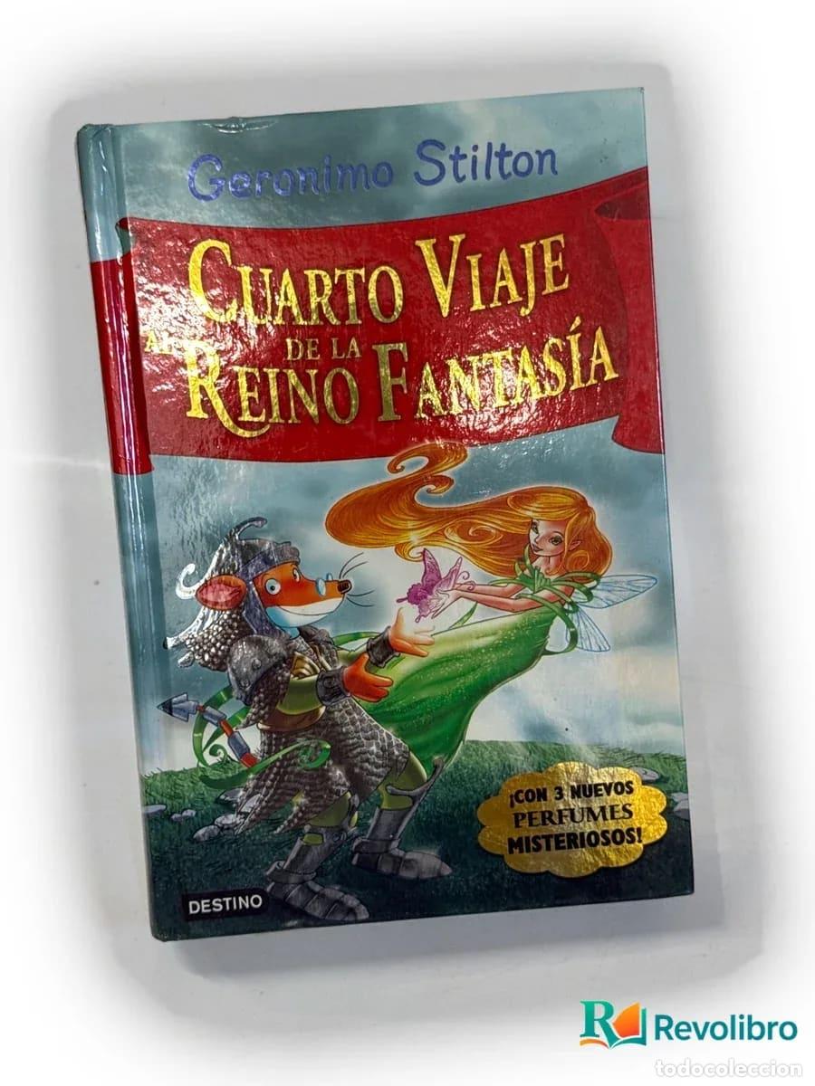 Libros de segunda mano: Cuarto viaje al Reino de la Fantas&iacute;a - Geronimo Stilton