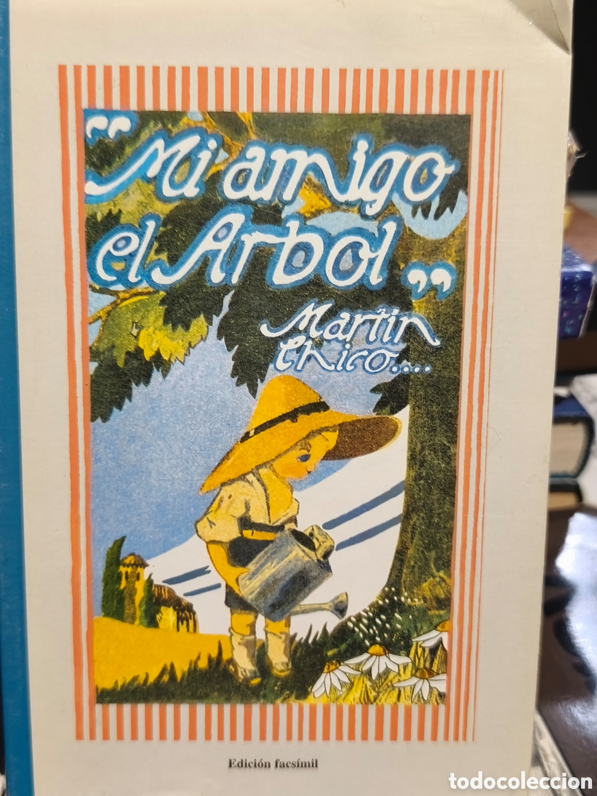 Libros de segunda mano: Mi amigo el &aacute;rbol, de Mart&iacute;n E. Kiro