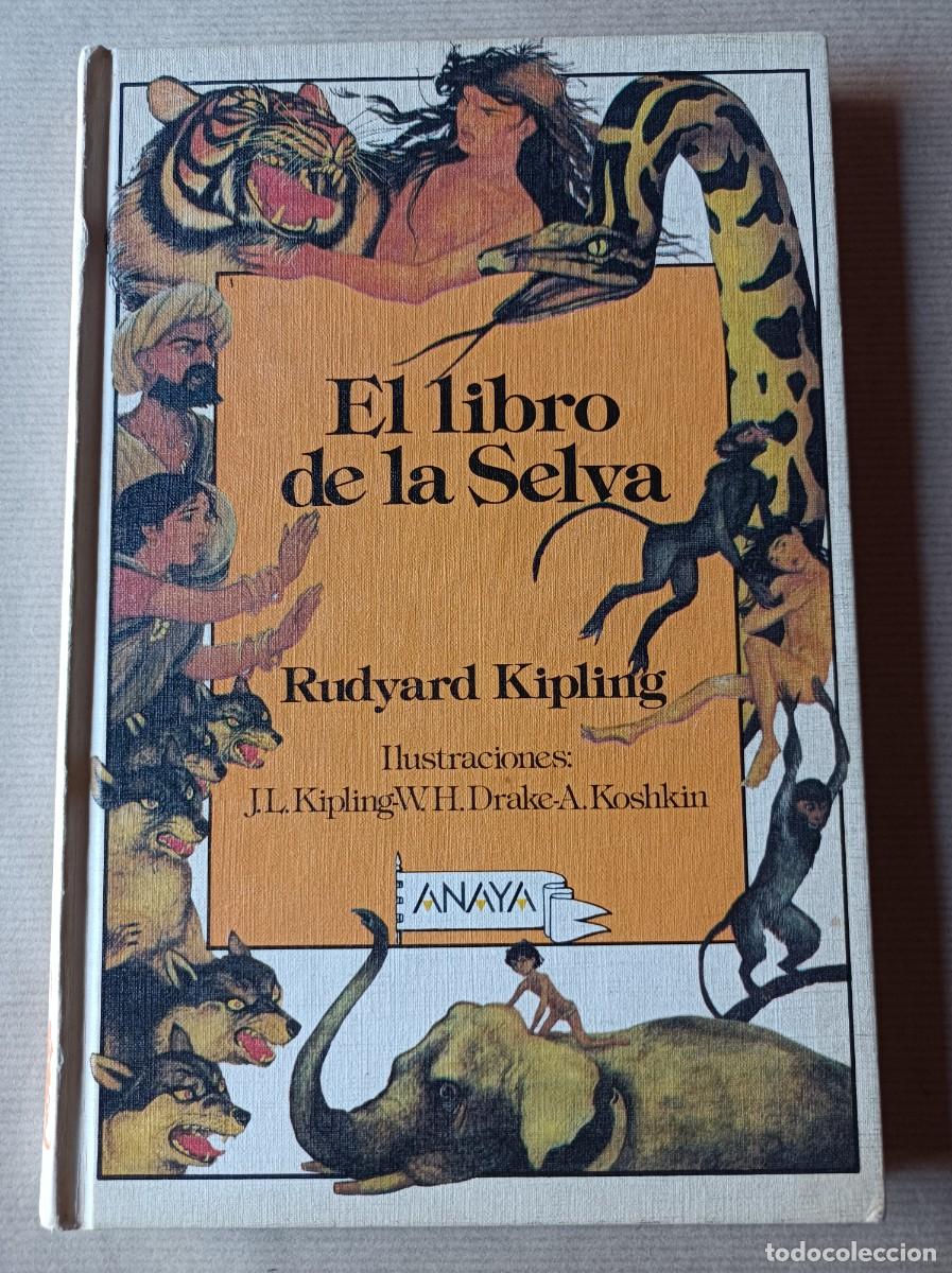 Libros de segunda mano: EL LIBRO DE LA SELVA COLECCI&Oacute;N TUS LIBROS EDICIONES ANAYA - Foto 1