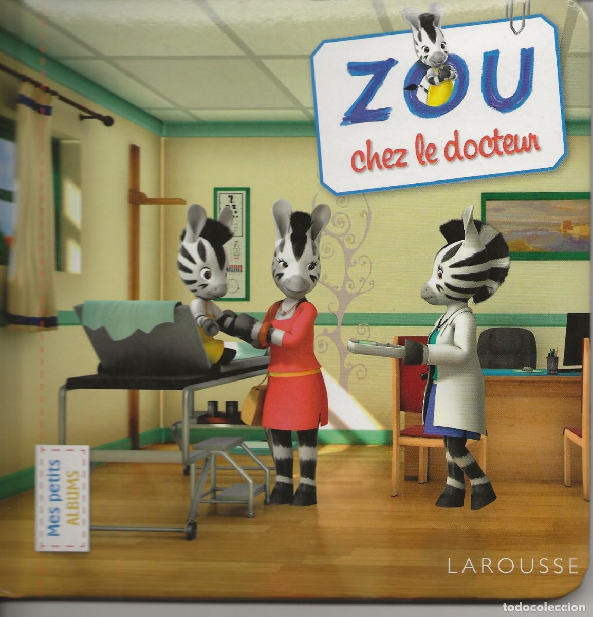 Libros de segunda mano: ZOU CHEZ LE DOCTEUR - EDITION LAROUSSE