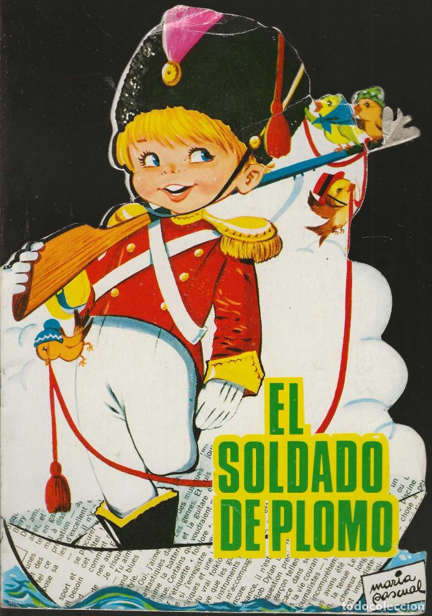 Libros de segunda mano: CUENTOS TORAY -- N&ordm; EL SOLDADITO DE PLOMO