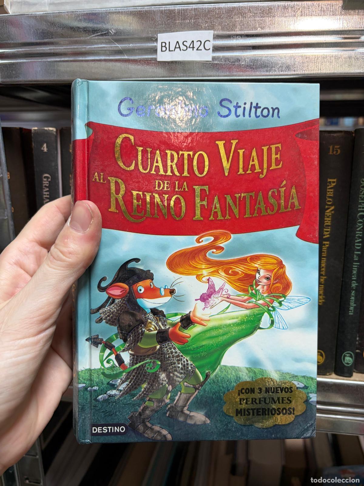 Libros de segunda mano: BLAS42C Cuarto viaje al reino de la fantas&iacute;a Geronimo Stilton