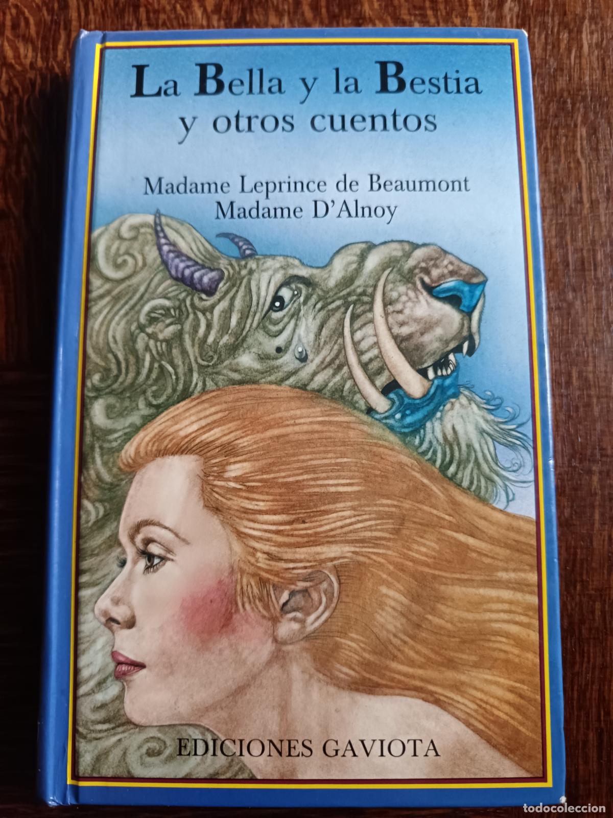 Libros de segunda mano: La Bella y la Bestia y otros cuentos, Madame Leprince de Beaumont. Gaviota 1992 TAPA DURA ILUSTRADO.