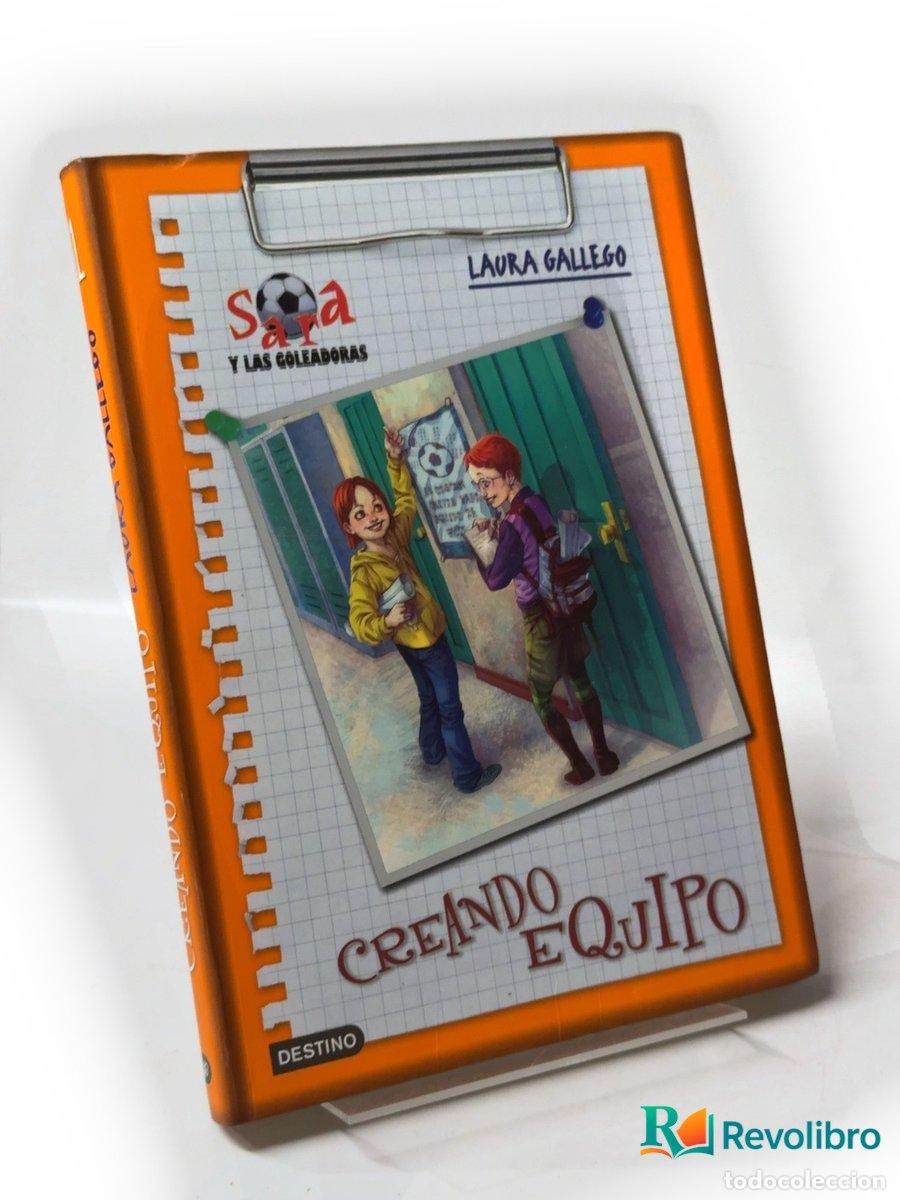 Libros de segunda mano: Creando equipo - Laura Gallego