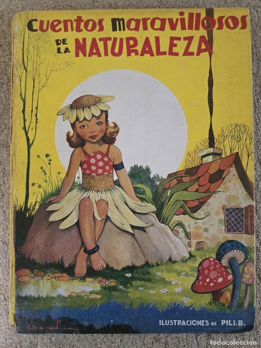 Libros de segunda mano: Cuentos Maravillosos de la Naturaleza.Pili B.Molino