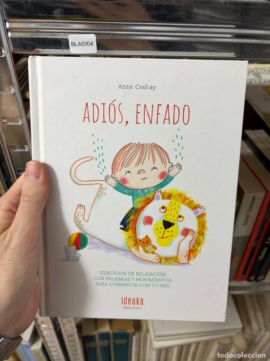 Libri di seconda mano: BLAS104 Anne Crahay ADI&Oacute;S, ENFADO Daniel Goleman EJERCICIOS DE RELAJACI&Oacute;N, CON PALABRAS Y MOVIMI
