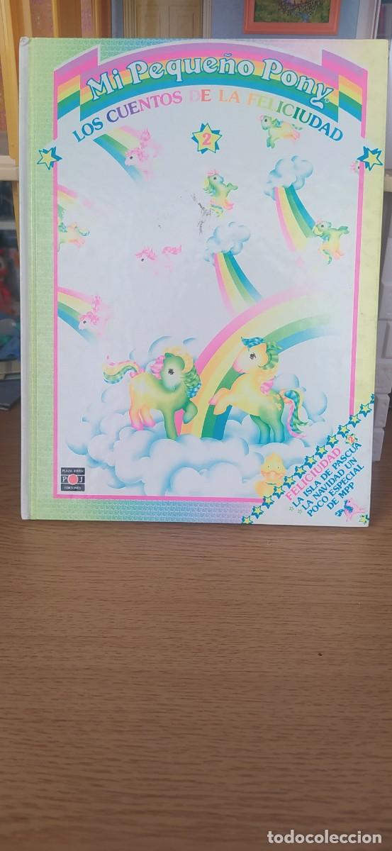 Libros de segunda mano: MI PEQUE&Ntilde;O PONY LOS CUENTOS DE LA FELICIUDAD N&deg;2 EDICIONES PLAZA JOVEN