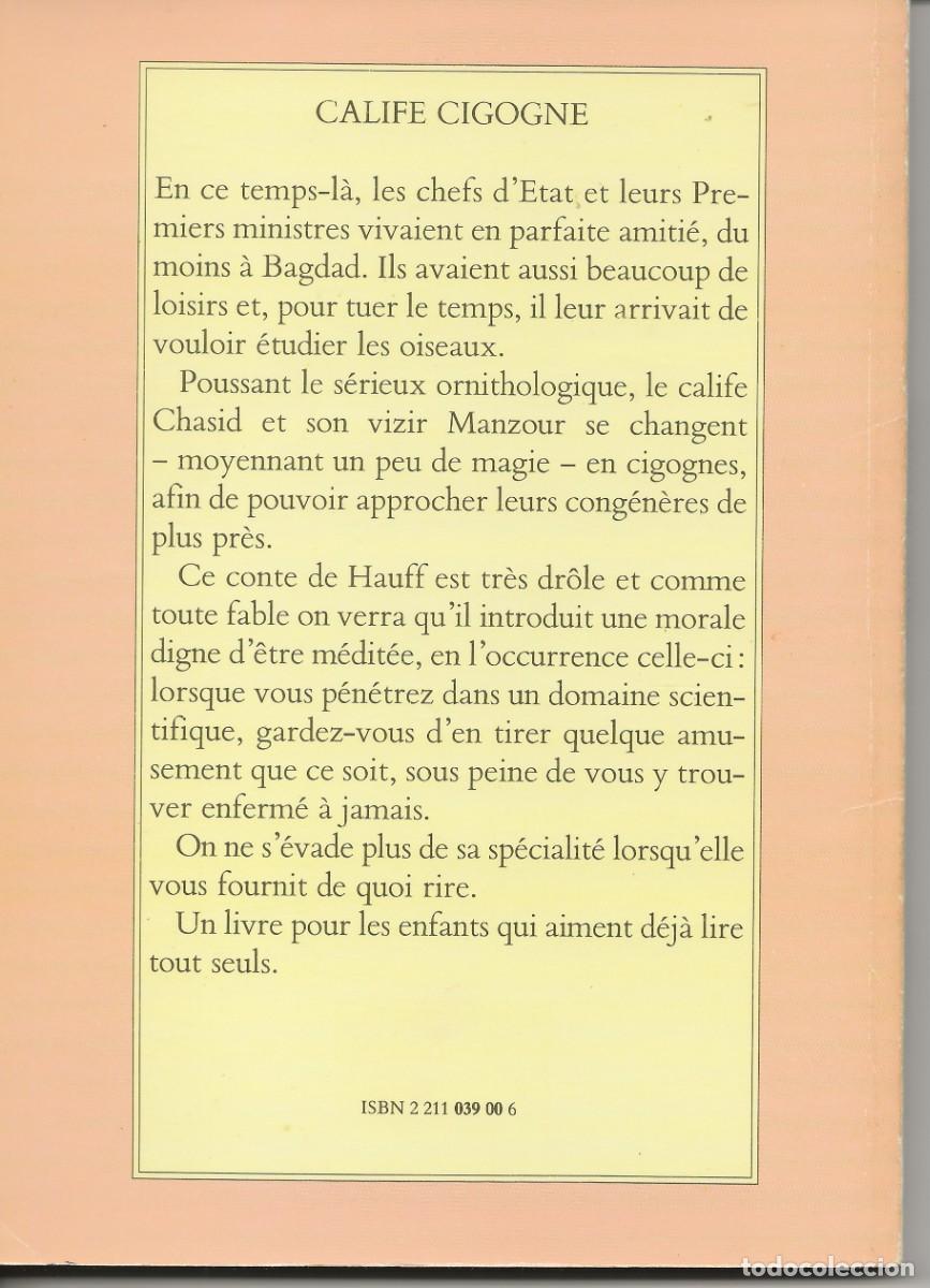 Libros de segunda mano: ECOLE DES LOISIRS - CALIFE CIGOGNE - Foto 2
