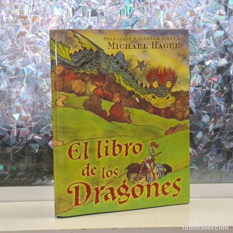 Libros de segunda mano: El Libro de los Dragones - Michael Hague - Ediciones B - Volumenes Singulares