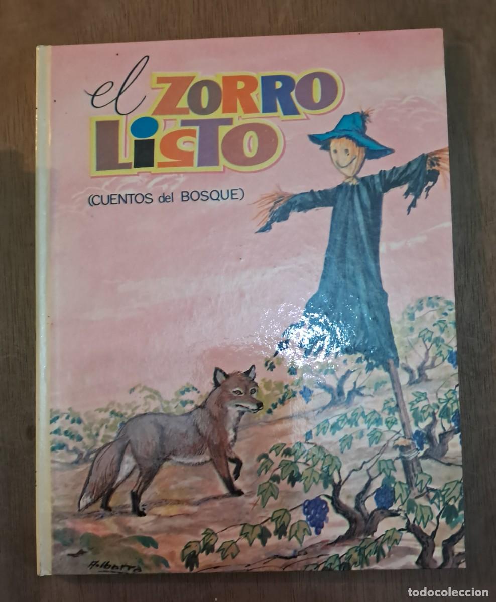 Libros de segunda mano: El zorro listo, cuentos del bosque. Editorial Vasco Americana 1970