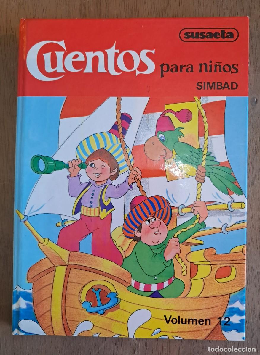 Libros de segunda mano: Simbad. Cuentos para ni&ntilde;os volumen 12. Ediciones Susaeta 1985
