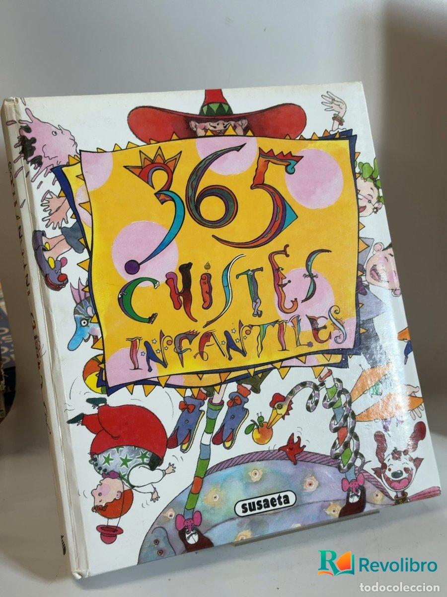 Libros de segunda mano: 365 chistes infantiles - Autor&iacute;a no indicada