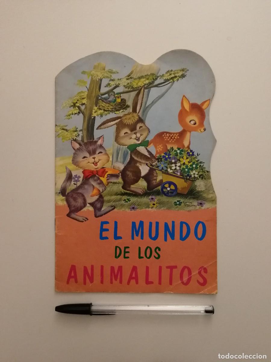 Libros de segunda mano: CUENTO - EL MUNDO DE LOS ANIMALITOS - INFANTIL