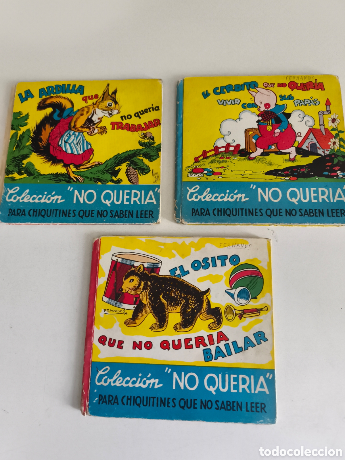 Libros de segunda mano: Lote de 3 cuentos antiguos infantiles, colecci&oacute;n &rdquo;No Quer&iacute;a&rdquo;