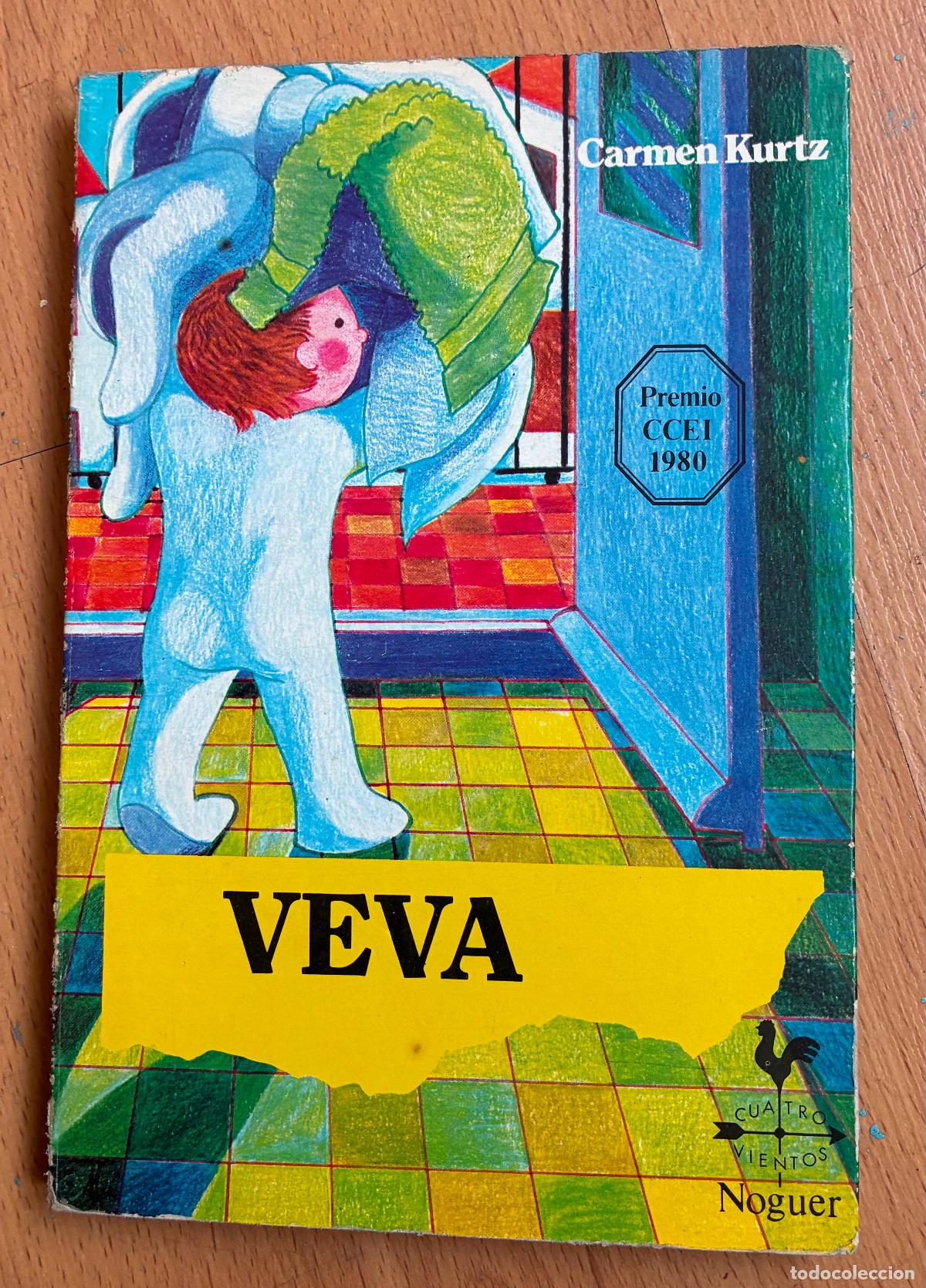Libros de segunda mano: VEVA Carmen Kurtz, Noguer