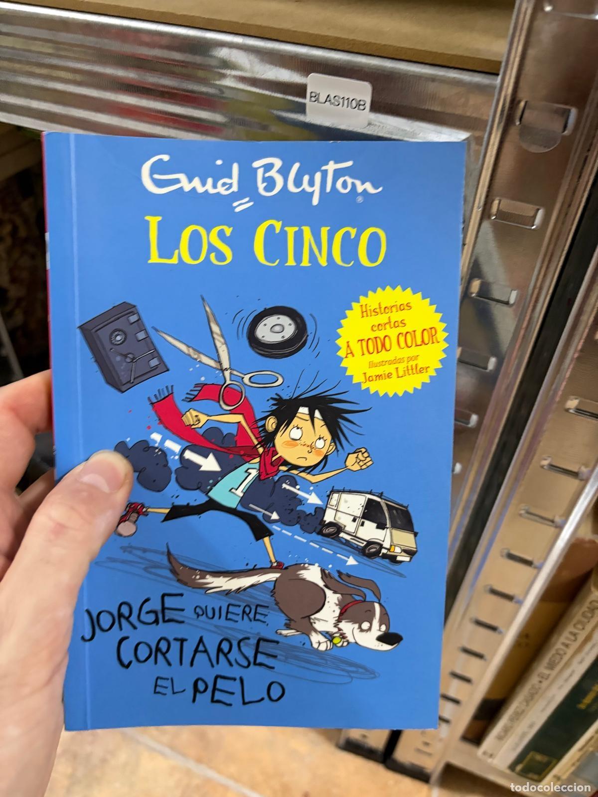Libros de segunda mano: BLAS110B Los Cinco: Jorge quiere cortarse el pelo Enid Blyton
