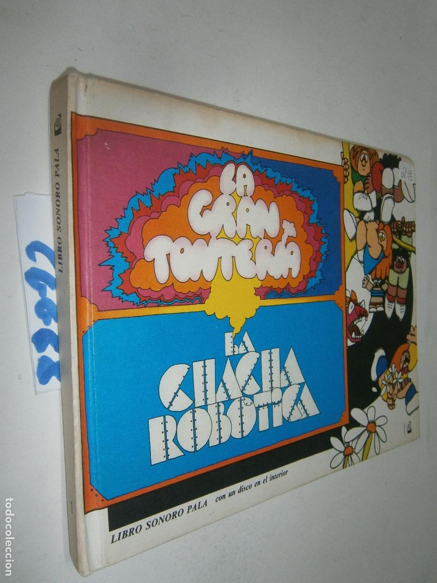 Libros de segunda mano: ANTIGUO CUENTO - LA GRAN TONTERIA/LA CHACHA ROBOTICA