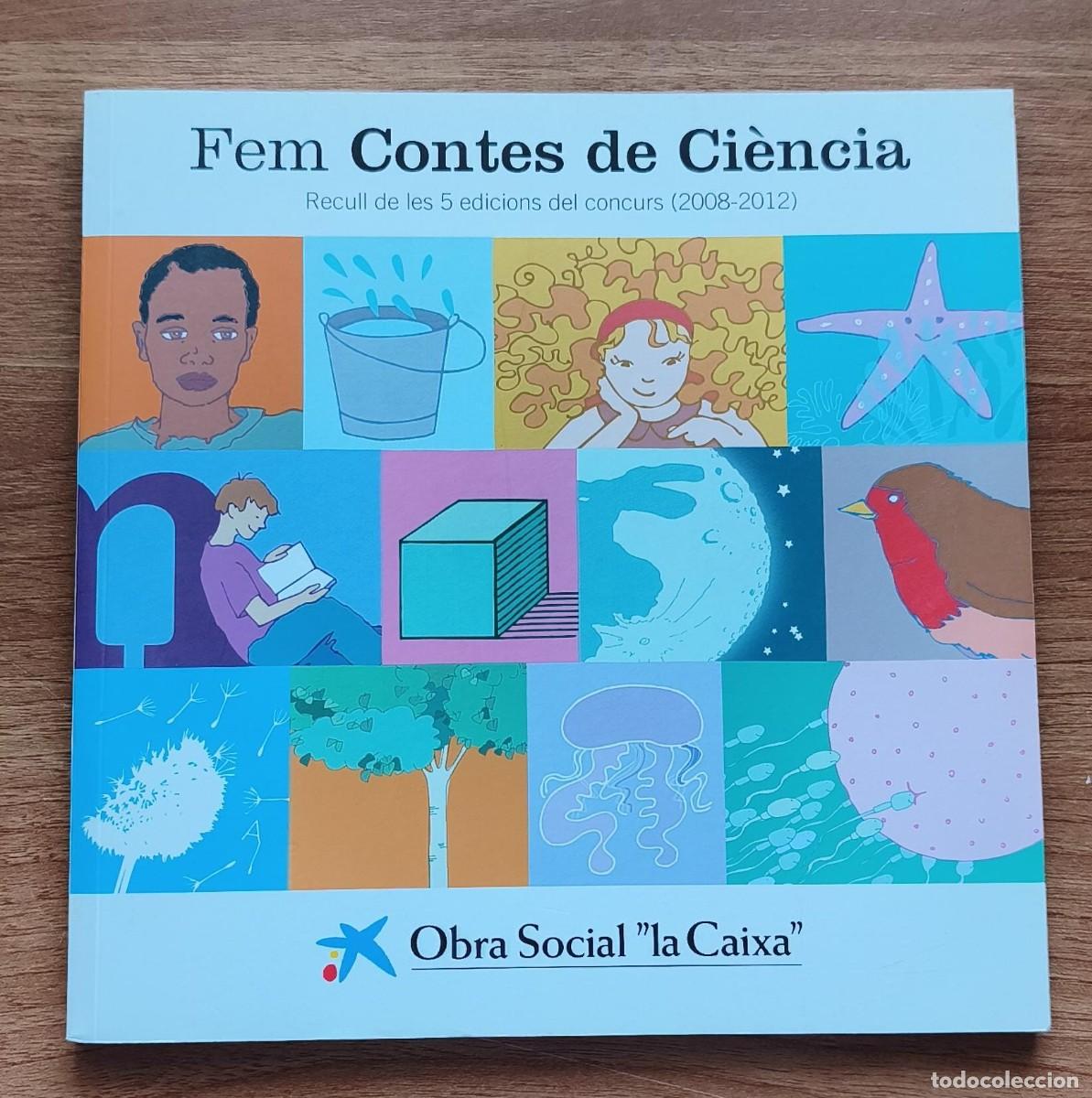 Libros de segunda mano: LLJ 44 - Fem contes de ci&egrave;ncia - Obra Social &rdquo;La Caixa&rdquo; 2012
