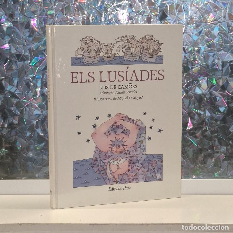 Libros de segunda mano: Els Lus&iacute;ades - Luis de Cam&otilde;es - Edicions Proa - El fanal, Vol: 11