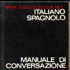 Libros de segunda mano: GUIA DE CONVERSACION ITALIANO-ESPAÑOL AÑO 1979 A ESTRENAR*