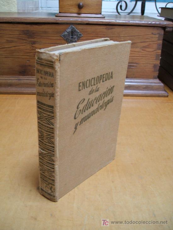 Libros de segunda mano: Eciclopedia de La Educaci&oacute;n y ...1957 - Foto 1