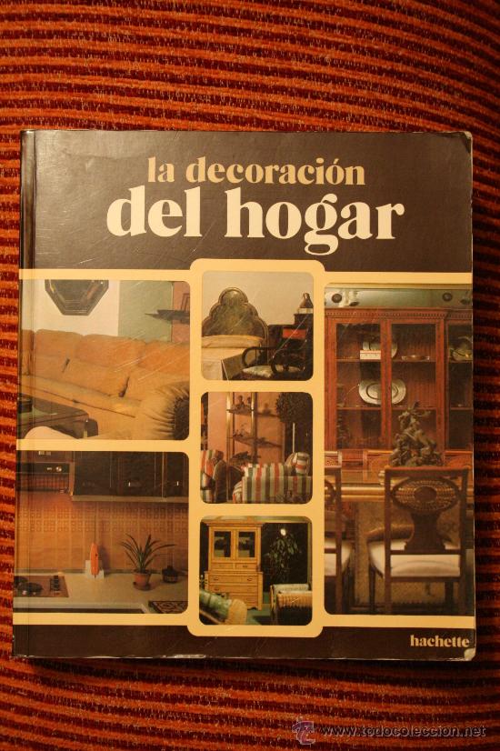 Libros de segunda mano: LA DECORACION DEL HOGAR - Foto 1