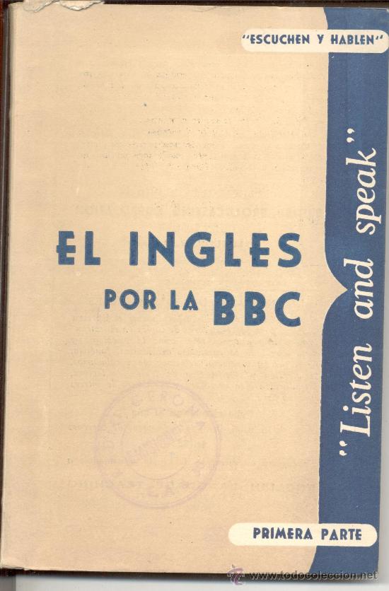 Libros de segunda mano: EL INGLES POR LA BBC PRIMERA PARTE - Foto 1
