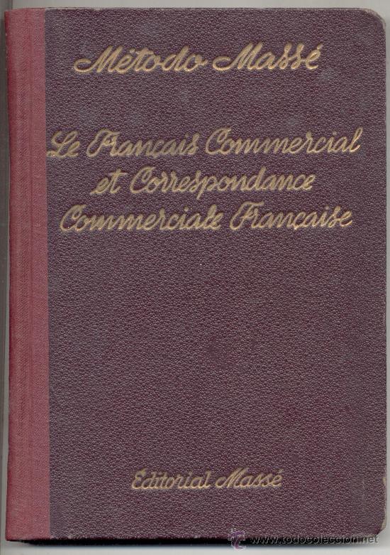 Libros de segunda mano: METODO MASSE CURSO PRACTICO DE FRANCES COMERCIAL - Foto 1