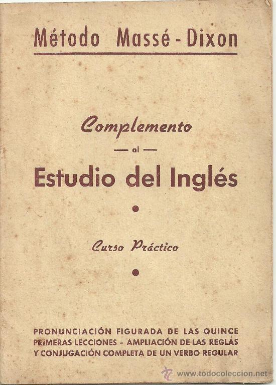 Libros de segunda mano: METODO MASSE DIXON COMPLEMENTO ESTUDIO INGLES CURSO PRACTICO - Foto 1